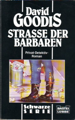 goodis-strase-der-barbaren