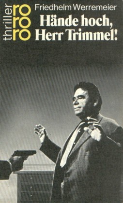 werremeier-hande-hoch-herr-trimmel werremeier-hande-hoch-herr-trimmel