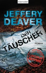Deaver - Der Täuscher