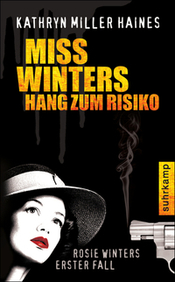Miller Haines - Miss Winters Hang zum Risiko Miller Haines - Miss Winters Hang zum Risiko