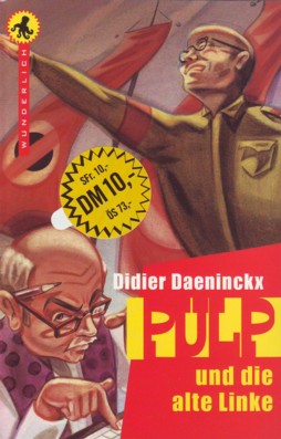 Daeninckx - Pulp und die alte Linke
