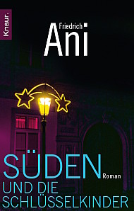 Ani - Süden und die Schlüsselkinder