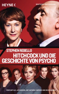 Rebello - Hitchcock und die Geschichte von Psycho2