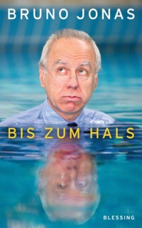 Jonas - Bis zum Hals