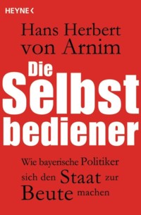 von Arnim - Die Selbstbediener