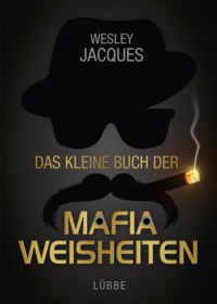 Jacques - Das kleine Buch der Mafia-Weisheiten - 2