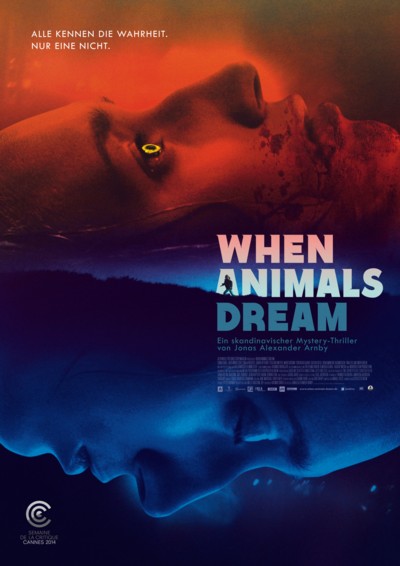When Animals dream - Plakat