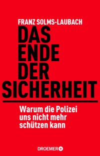 Solms-Laubach - Das Ende der Sicherheit - 2