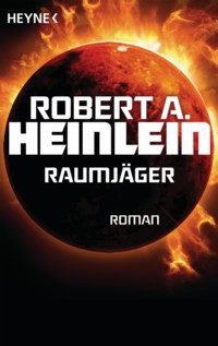 Heinlein - Raumjäger - 2