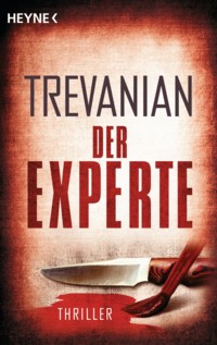 Trevanian - Der Experte - 2