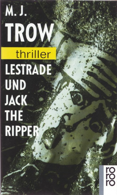 M J Trow - Lestrade und Jack the Ripper