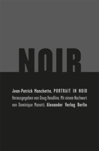 Manchette - Portrait in Noir - 2