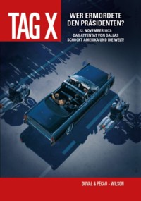 Duval - Pecau - Wilson - Tag X - Band 1 - 2