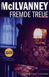 McIlvanney - Fremde Treue - 2