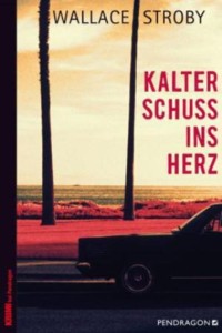 Stroby - Kalter Schuss ins Herz