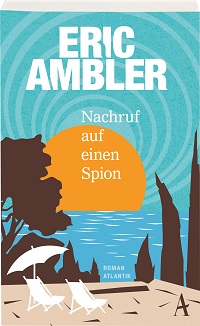 Ambler - Nachruf auf einen Spion - 2