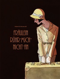 Hubert - Kerascoet - Fräulein Rühr-mich-nicht-an - Cover 2