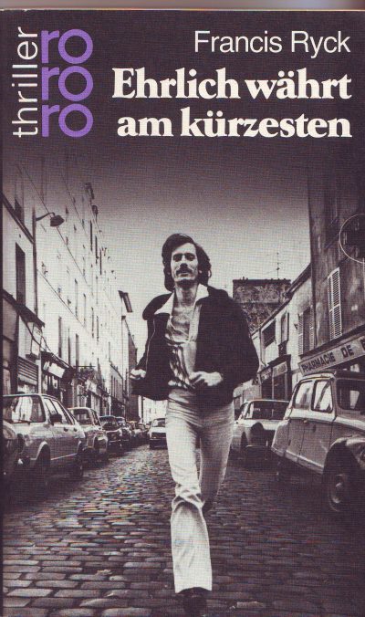 ryck-ehrlich-waehrt-am-kuerzesten